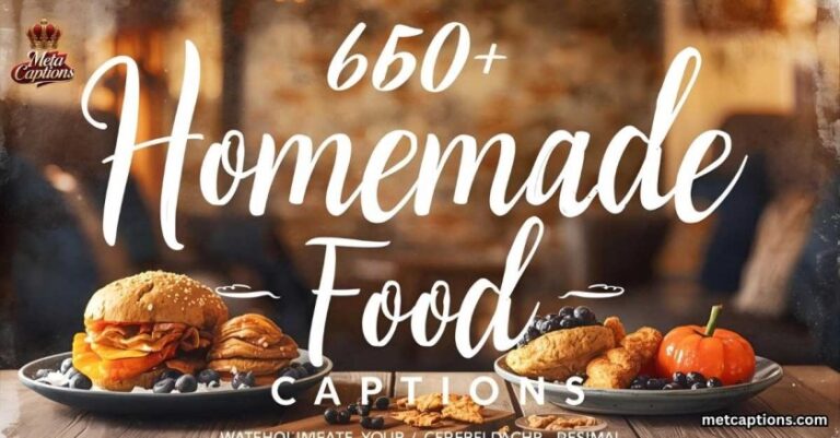 homemade-food-captions-for-instagram